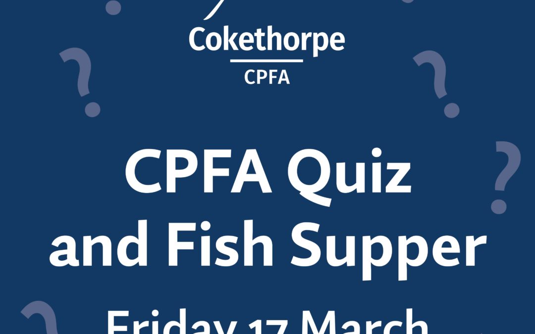 CPFA Quiz and Fish Supper