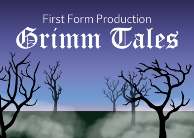Grimm Tales told by First Form