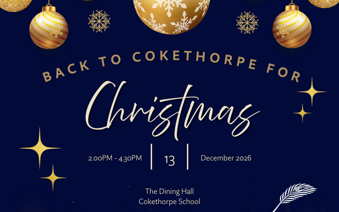 Back to Cokethorpe for Christmas