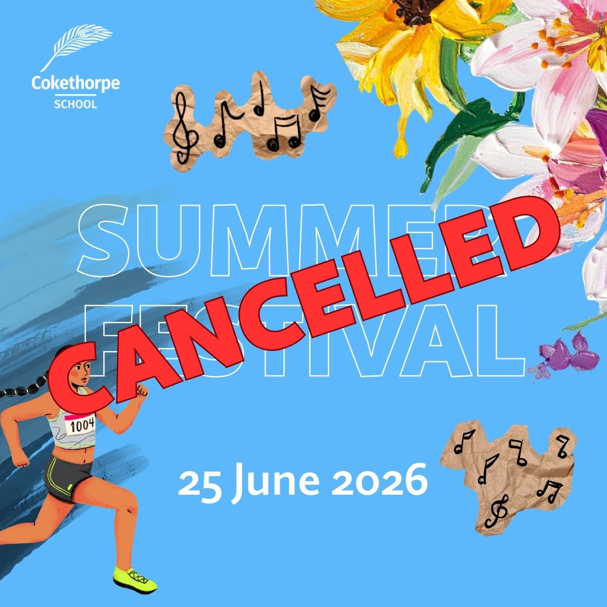 Summer Festival (3) The Summer Festival is cancelled due to the warm weather.