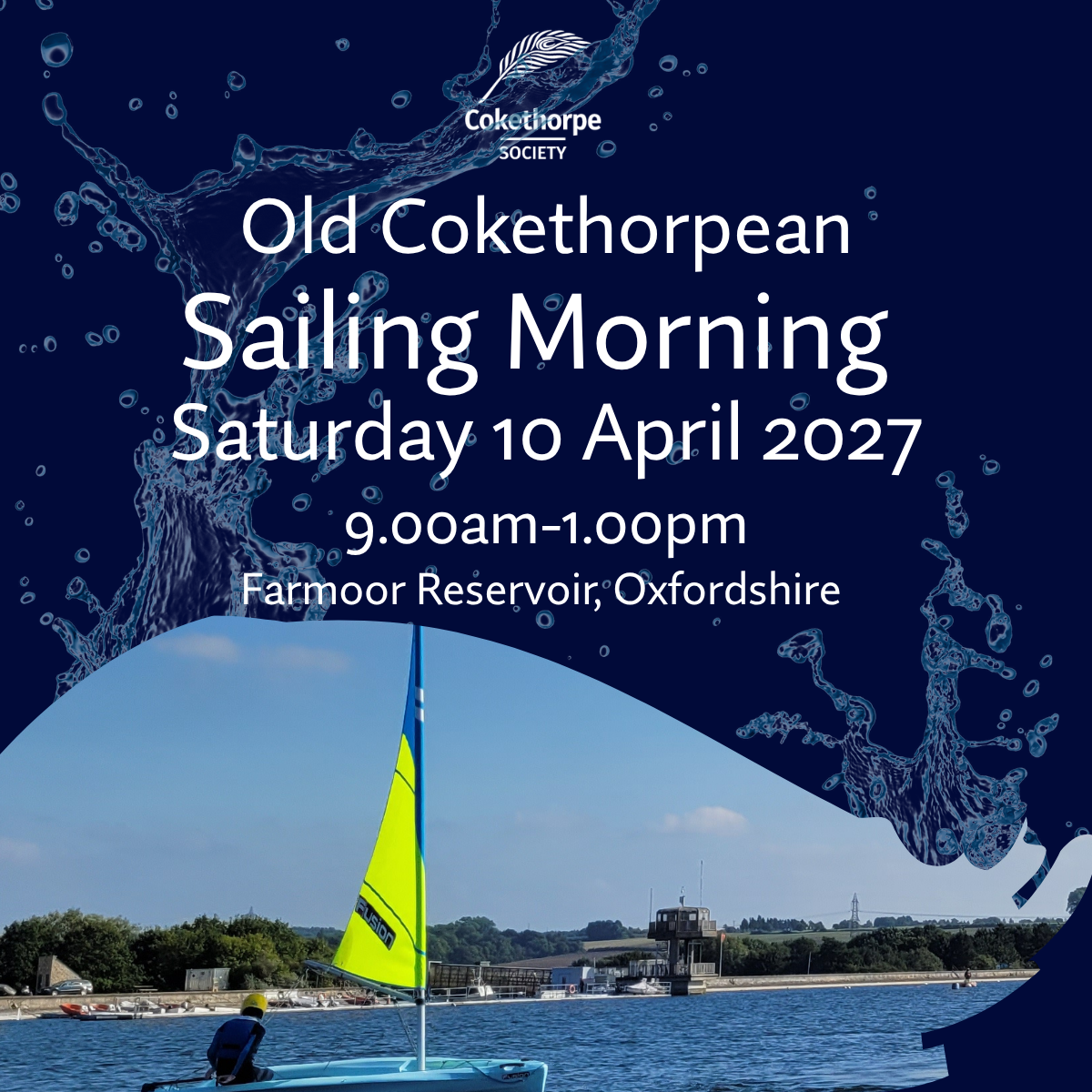 Sailing Morning Old Cokethorpean 2027 Society Sailing Event